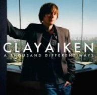 ア・サウザンド・ディファレント・ウェイズ [CD] クレイ・エイケン スージー・マクニール; ウィリアム・ジョセフ
