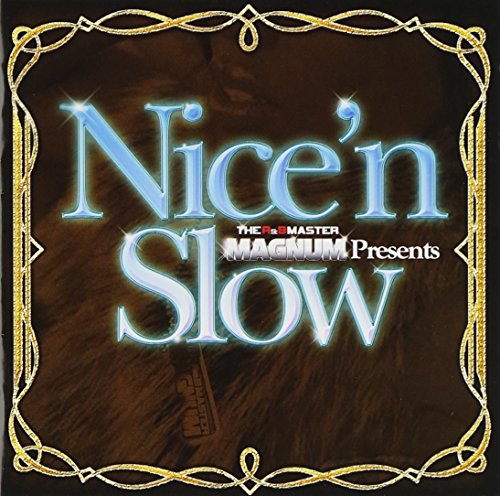 THE R&B MASTER MAGNUM presents “Nice’n Slow” [CD] オムニバス ルーベン・スタッダード ジャスティン・ティンバーレイク ジェイミー・フォックス タイリース ジョー アンソニー・ハミルトン マーカス・ヒューストン B2K ベイビーフェイス; アッシャー