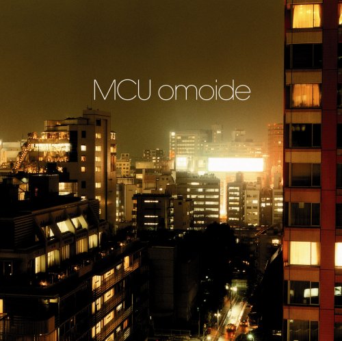 omoide(初回生産限定盤)(DVD付) [CD] MCU MCU; 北浦正尚