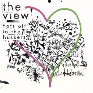 ハッツ・オフ・トゥ・ザ・バスカーズ [CD] ザ・ビュー