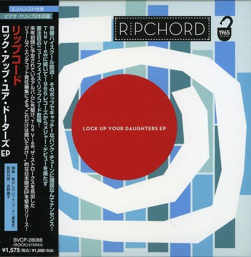 ロック・アップ・ユア・ドーターズEP [CD] リップコード