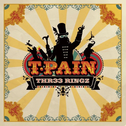 スリー・リングス [CD] T-PAIN カニエ・ウェスト ミュージック・ソウルチャイルド ヤング・キャッシュ エイコン タイ・ディズム DJキャレド VERBAL リュダクリス クリス・ブラウン; シアラ