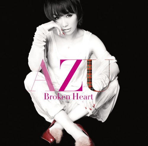 Broken Heart(初回生産限定盤)(DVD付) [CD] AZU