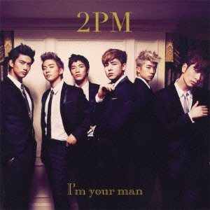 I'm your man [CD] 2PM