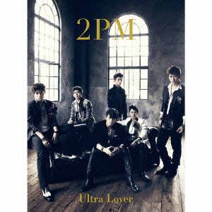 Ultra Lover(初回生産限定盤A)(DVD付) [CD] 2PM