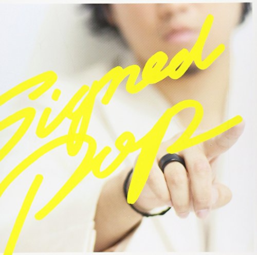 Signed POP(初回生産限定盤B) [CD] 秦 基博