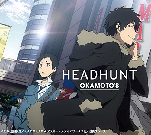 HEADHUNT(期間生産限定アニメ盤)(DVD付) [CD] OKAMOTO'S
