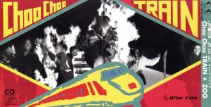 Choo Choo TRAIN [CD] ZOO、 佐藤ありす; 岩崎文紀