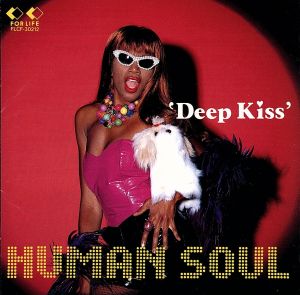 Deep Kiss [CD] HUMAN SOUL; ヒューマン・ソウル