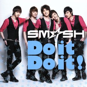 Do it Do it! [CD] SM☆SH