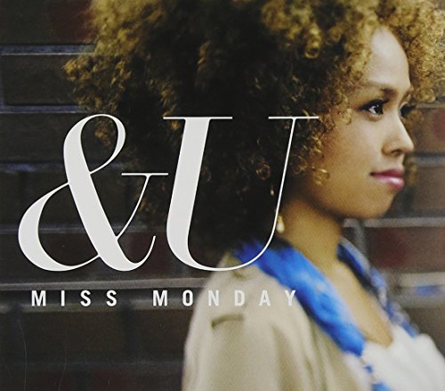 &U [CD] Miss Monday