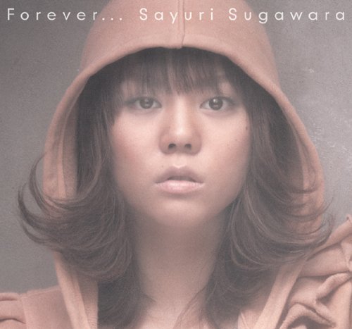 Forever...(初回生産限定盤)(DVD付) [CD] 菅原紗由理