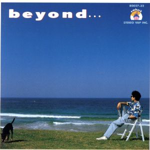 beyond... [CD] 杉山清貴