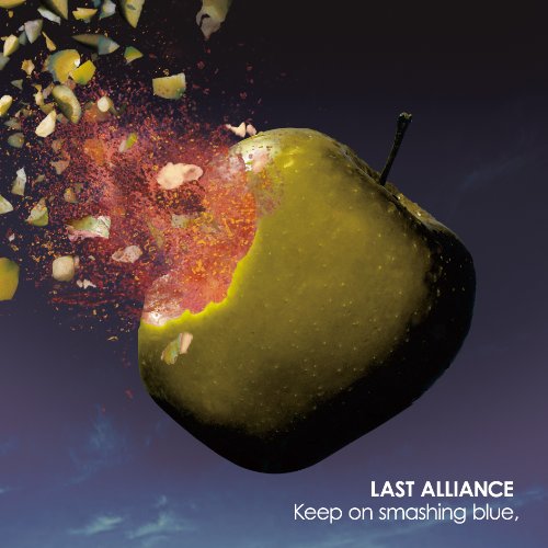 Keep on smashing blue，(初回限定盤)(DVD付) [CD] LAST ALLIANCE