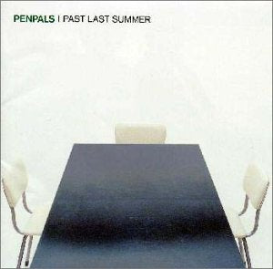 PAST LAST SUMMER [CD] PENPALS PENPALS 奥田民生; ブラック・フランシス