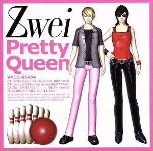 Pretty Queen(初回盤)(DVD付) [CD] Zwei Adya SIMON LE BON MIWA SASAKI norico NICK SOUTER NICK WOOD TAKAHIRO MAEDA RYUTA KINOSHITA CHRIS CORNER MICHAEL BECKER; Zwei
