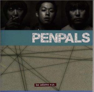 BE ADAMS E.P [CD] PENPALS PENPALS; マニック・ストリート・プリーチャーズ