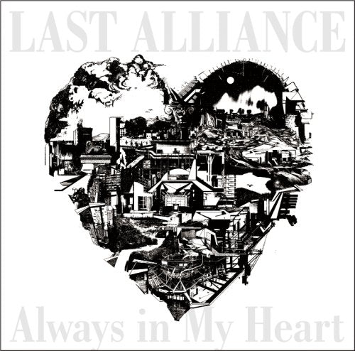 Always in My Heart [CD] LAST ALLIANCE MATSUMURA ANZAI; LAST ALLIANCE