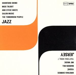JAZZ JERSEY [CD] オムニバス 小山田圭吾; ミック・タルボット