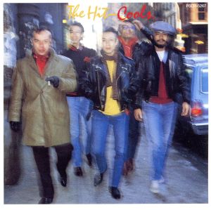 THE HIT [CD] クールス・ロカビリー・クラブ; THE COOLS R.C.