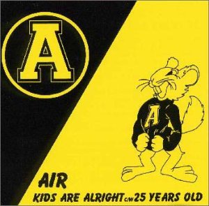 KIDS ARE ALRIGH [CD] AIR; AIR