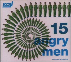 15人の怒れる男たち～15ANGRY MEN [CD] カジヒデキ 加地秀基 トーレ・ヨハンソン ローランド・レノックス 堀江博久 Freewheel; カジヒデキ