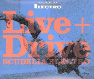 Live+Drive [CD] SCUDELIA ELECTRO
