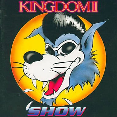 KINGDOM II [CD] SHOW