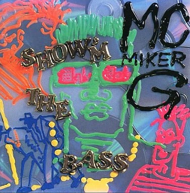 ショウム・ザ・ベース [CD] M.C.マイカーG