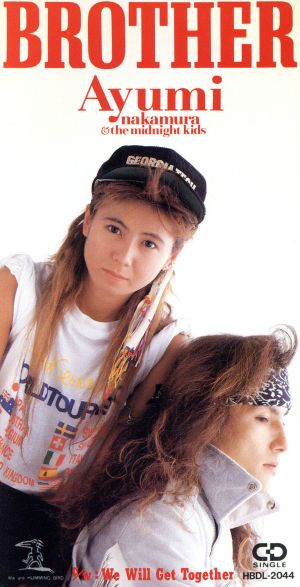 【８ｃｍ】Ｂｒｏｔｈｅｒ [CD] 中村あゆみ