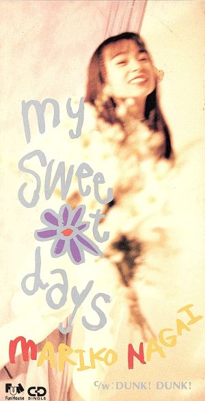 My Sweet Days [CD] 永井真理子 永井真理子; 廣田コージ