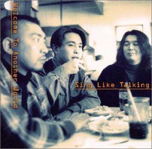 Welcome To Another World [CD] SING LIKE TALKING 藤田千章 Cat Gray 佐藤竹善 SING LIKE TALKING 小林正弘; 塩谷哲