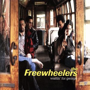 ウェイティン・フォー・ジョージ [CD] フリーホイーラーズ