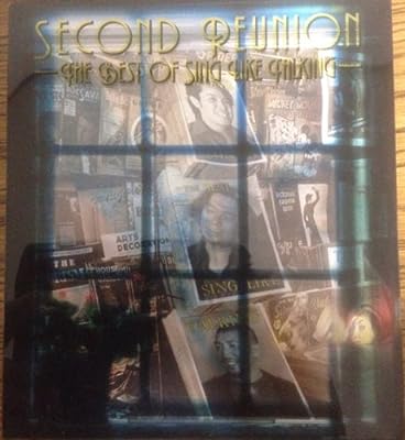 SECOND REUNION～The Best Of Sing Like Talking [CD] SING LIKE TALKING 藤田千章 CAT GRAY; Andrew Ocelot