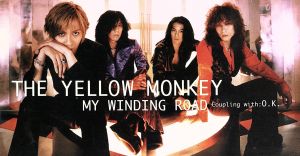 MY WINDING ROAD [CD] THE YELLOW MONKEY 吉井和哉 THE YELLOW MONKEY; THE YELLOW MONKEY