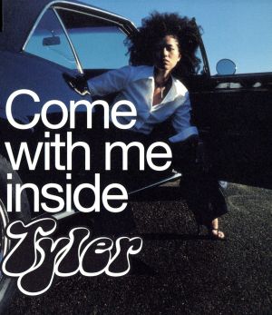 Come with me inside [CD] Tyler DJ WATARAI; Toshiaki Otsubo