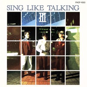 SING LIKE TALKING III [CD] SING LIKE TALKING 藤田千章 RODNEY ANTOON; 佐藤竹善