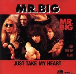 ジャスト・テイク・マイ・ハート [CD] MR.BIG