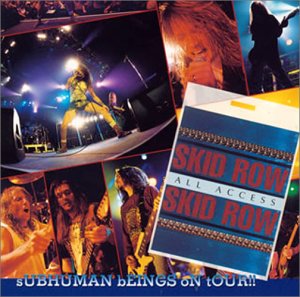サブヒューマン・ビーイングス・オン・ツアー!! [CD] スキッド・ロウ