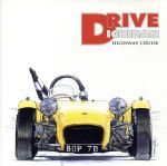 ドライヴ 1番～ハイウェイ・クルーズ [CD] オムニバス、 スノー、 アン・ヴォーグ、 エリック・ガッド、 デブラ、 アラウンド・ザ・ウェイ、 シック、 MR.BIG、 ワイルドハーツ、 メアリー・カールゼン; ムーンプールズ・アンド・キャタピラーズ