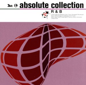 アブソリュート・R&B [CD] オムニバス ノーナ・ゲイ キース・ワシントン クインシー・ジョーンズ ジョマンダ チャカ・カーン レバート ナチュラル・セレクション イントロ テビン・キャンベル; シャインヘッド