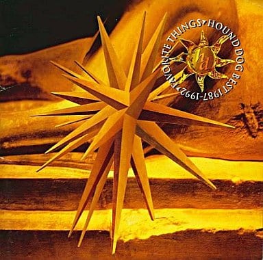 FAVORITE THINGS [CD] ハウンド・ドッグ HOUND DOG 大友康平; 松井五郎