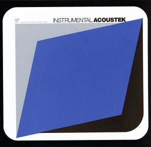 Acoustek [CD] インストゥルメンタル; インストゥルメンタル