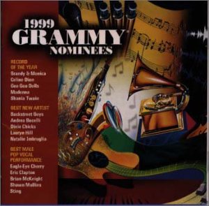 99グラミー・ノミニーズ [CD] オムニバス ナタリー・インブルーリア イーグル・アイ・チェリー エリック・クラプトン ブライアン・マックナイト ショーン・マリンズ スティング ブランディー セリーヌ・ディオン グー・グー・ドールズ; マドンナ