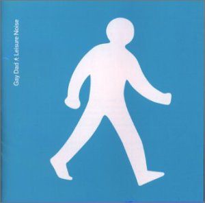 レジャー・ノイズ [CD] ゲイ・ダッド