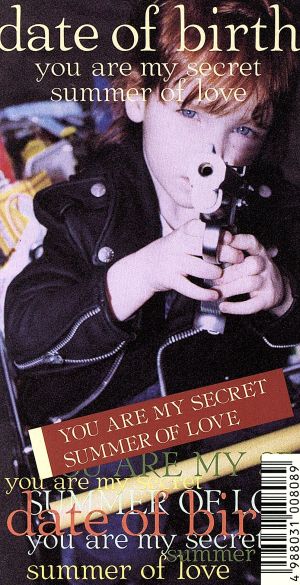 ユー・アー・マイ・シークレット [CD] Date of Birth