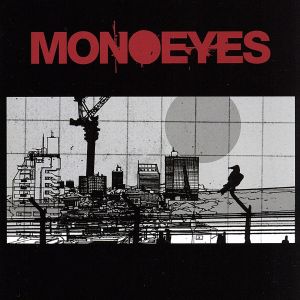 A Mirage In The Sun - MONOEYES [CD] MONOEYES