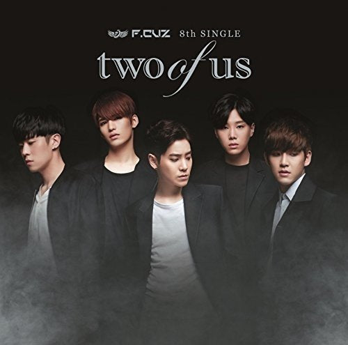 two of us(A盤) [CD] F.CUZ、 ユミコ、 HIDEKI NISHIURA、 ケイブ、 409Mhz 1.2、 Glory face、 イラ、 JIN NAKAMURA、 Cj Vanston、 Lee Jae Min; F.CUZ