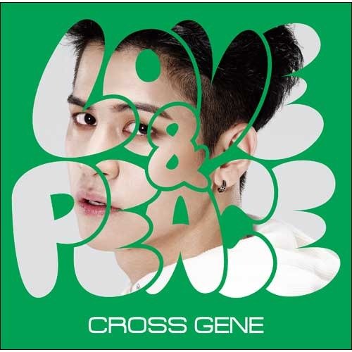 Love & Peace (Sangmin Ver.) 写メ会限定盤 [CD] CROSS GENE