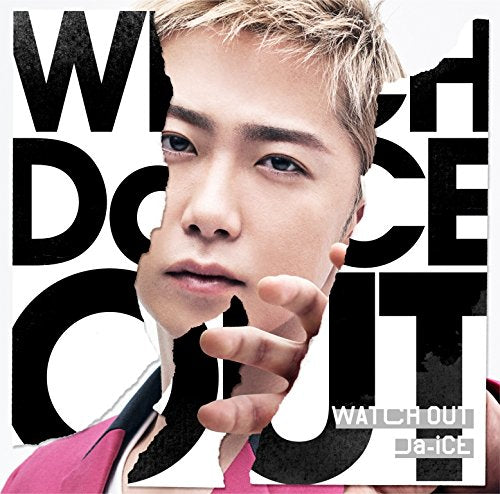 WATCH OUT(限定ソロジャケット 大野雄大 ver.) [CD] Da-iCE MUSOH GASHIMA; her0ism